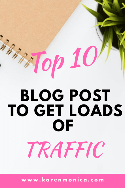 Top 10 Blog Post To Get Traffic