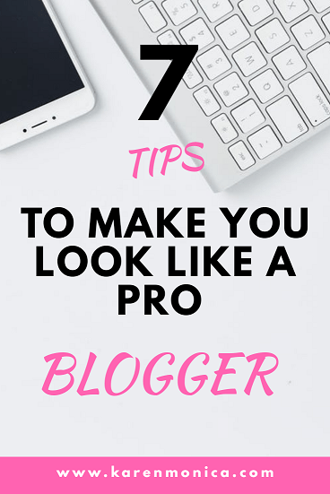 7 tips to make you look like a professional blogger