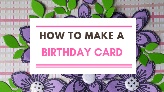Handmade Birthday Card With Purple Flowers