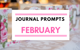 Journal Prompt Ideas For February