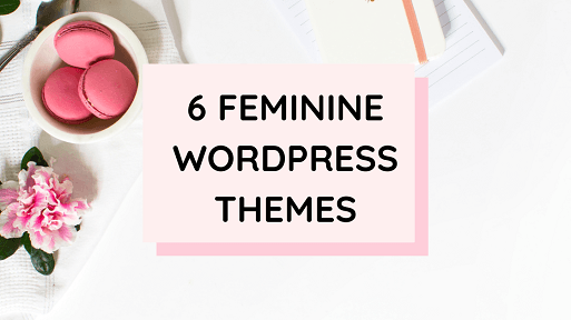 Best Responsive Feminine WordPress Themes