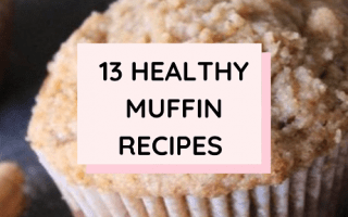 13 Healthy Muffin Recipes For Fall