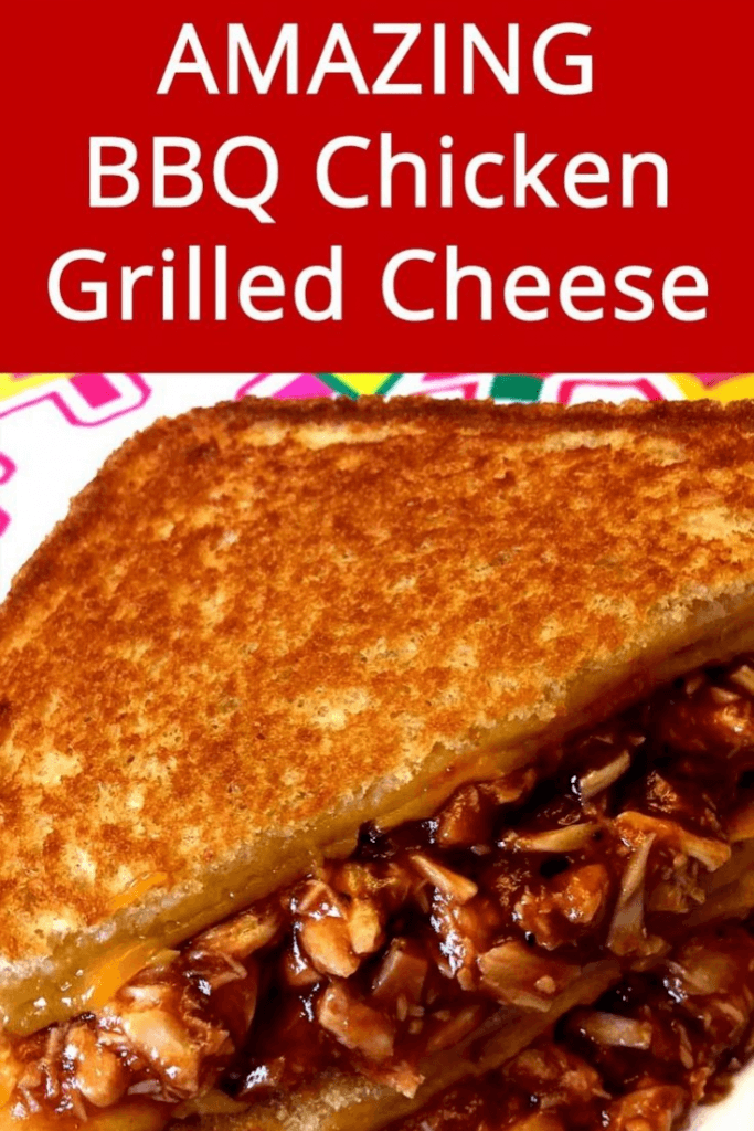 Easy BBQ Chicken Grilled Cheese Hot Sandwich Recipes